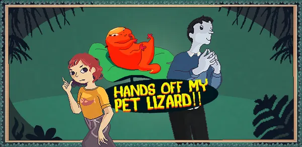 Screenshot showing Hands Off My Pet Lizard